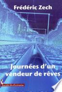 Journees D’un Vendeur de Reve