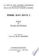 Jouve et les jeux de l'écriture