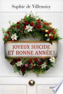 Joyeux suicide et bonne année !