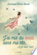 J’ai mis du soleil dans ma tête… et je vais bien
