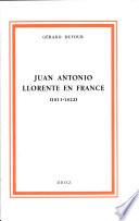 Juan Antonio Llorente en France (1813-1822)