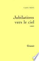 Jubilations vers le ciel