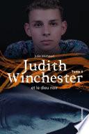 Judith Winchester et le dieu noir - Tome 6