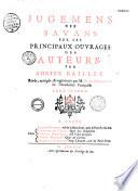 Jugemens des savans sur les principaux ouvrages des auteurs. Par Adrien Baillet. Revûs, corrigés, & augmentés par M. de la Monnoye de l'Académie françoise. Tome premier [-Tome 8]