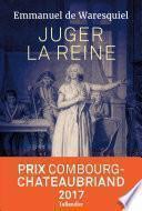 Juger la reine