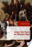 Juger les fous au Moyen Âge