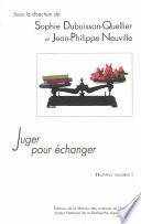 Juger pour échanger