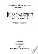 Juifs d'Algérie hier et aujourd'hui