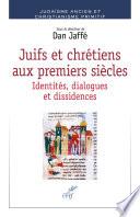 Juifs et chrétiens aux premiers siècles