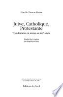 Juive, catholique, protestante