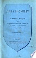 Jules Michelet par Gabriel Monod avec un portrait par Boilvin, un sonnet par G. Lafenestre et un Fac-simile