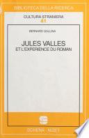 Jules Vallès et l'expérience du roman