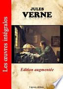 Jules Verne - Les oeuvres complètes (édition augmentée)