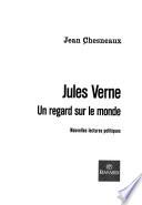 Jules Verne, un regard sur le monde