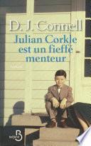 Julian Corkle est un fieffé menteur