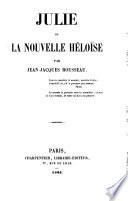 Julie, ou, La nouvelle Héloïse