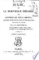 Julie ou La nouvelle Heloise ou Lettres de deux amants
