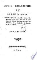 Julie philosophe ou le bon patriote