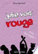 Julie voit rouge