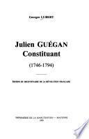 Julien Guégan, constituant