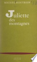 Juliette des montagnes