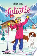 Juliette en Suisse