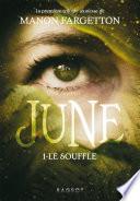 June - Le souffle