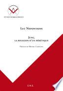 Jung, la religion d'un hérétique