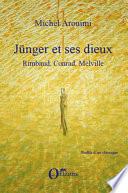Jünger et ses dieux