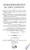 Jurisprudence du code civil, [ou Conférence du droit romain]