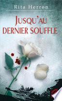 Jusqu'au dernier souffle