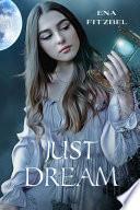 Just Dream