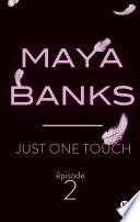 Livre Just One Touch - Episode 2