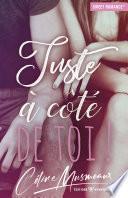 Juste à côté de toi !
