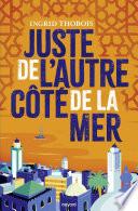 Juste de l'autre côté de la mer