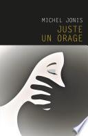Juste un orage