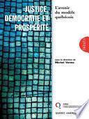 Justice, démocratie et prospérite