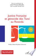 Justice française et génocide des Tutsi au Rwanda