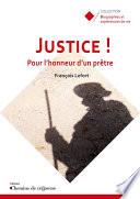Justice ! Pour l'honneur d'un prêtre
