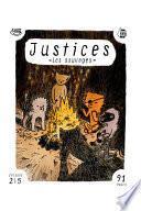 Justices Episode 2