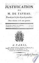 Justification de M. de Favras, prouvée par les faits & par la procédure