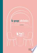 K-pop drinks