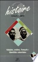 Kabyles, arabes, français