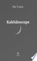 Kaléidoscope