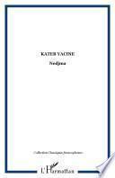Kateb Yacine Nedjma