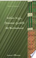Khin Kyi, femme-girafe de Birmanie
