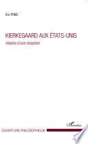 Kierkegaard aux Etats-Unis