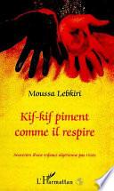 Kif-kif piment comme il respire