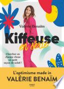 Kiffeuse en série - Chercher en chaque chose un petit rayon de soleil !