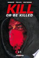 Kill or Be Killed T01 Chapitre 1 - gratuit